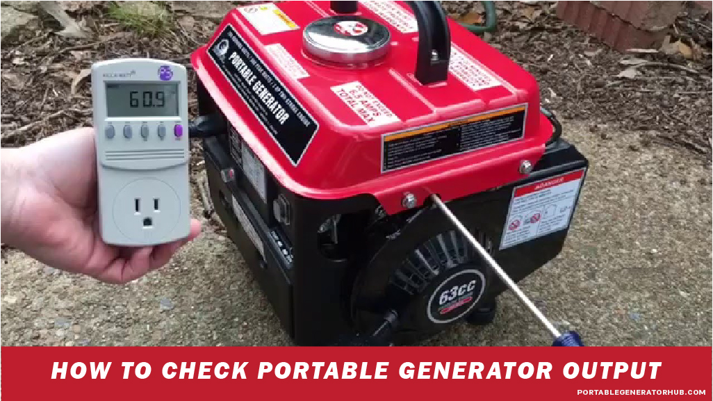 How To Check Portable Generator A Fast and Easy Guide Generators