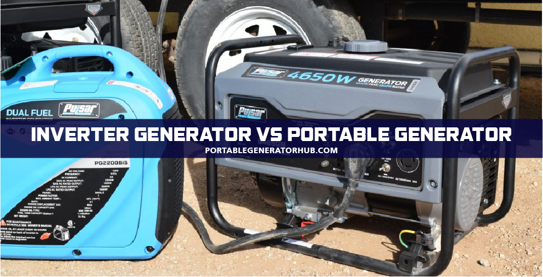 Inverter Generator vs Portable – What’s The Difference?