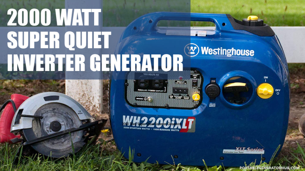 2000 Watt Super Quiet Inverter Generator