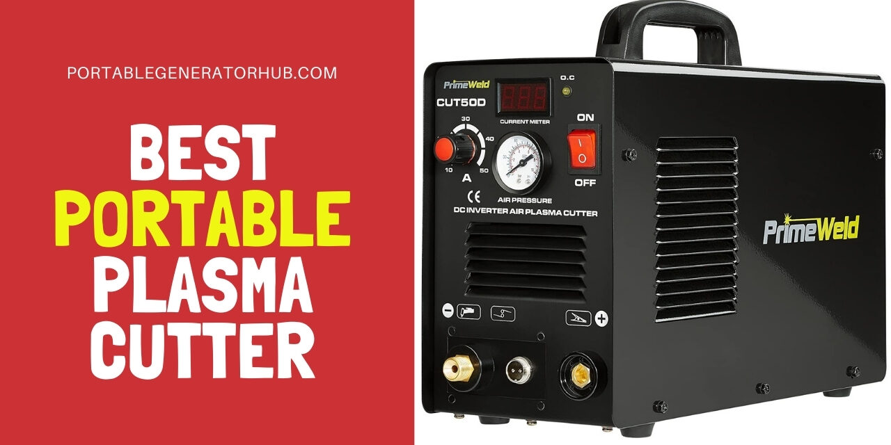 Top 10 Best Portable Plasma Cutter 2023 | Buying Guides