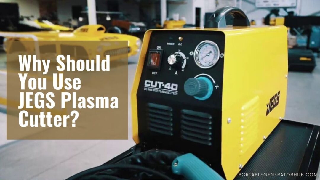 JEGS Plasma Cutter Experience Seamless Cutting Generators, Power