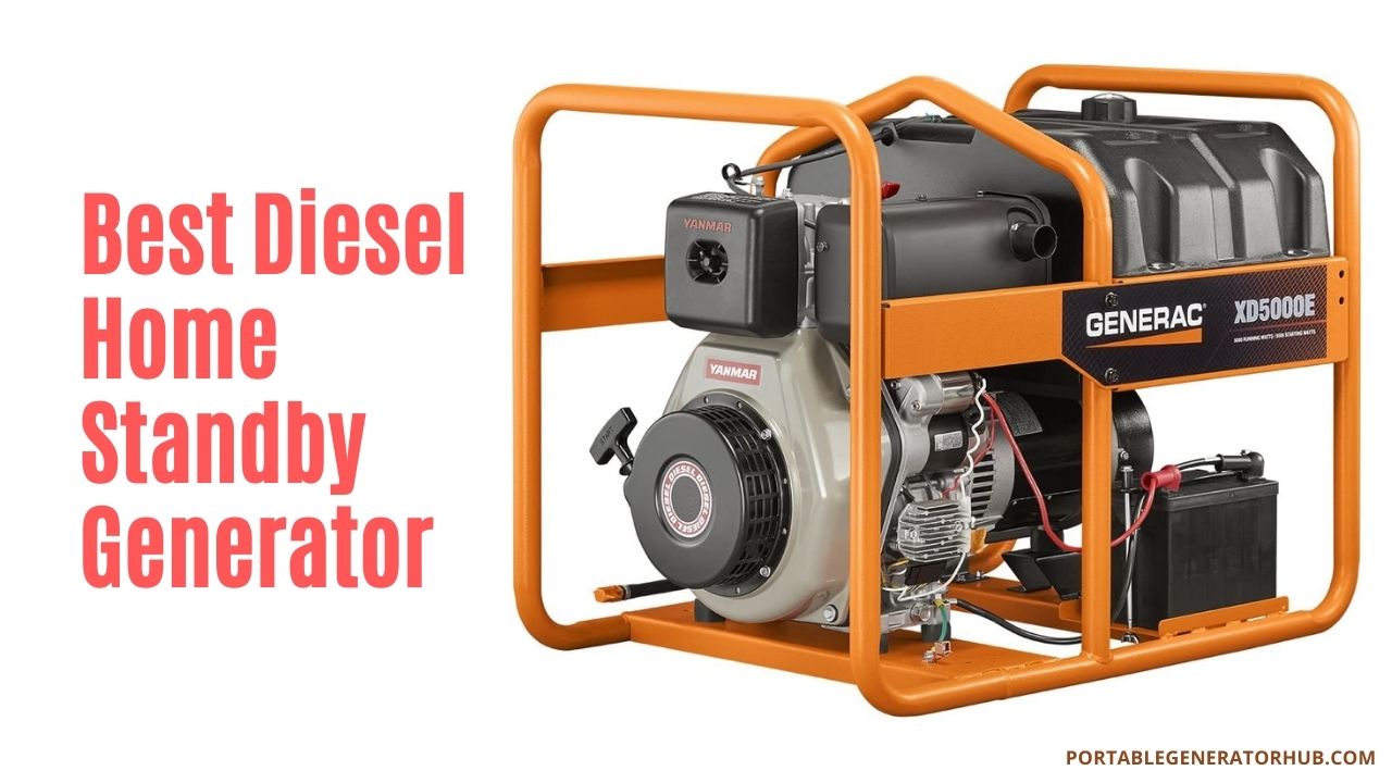 Best Diesel Home Standby Generator Reviews