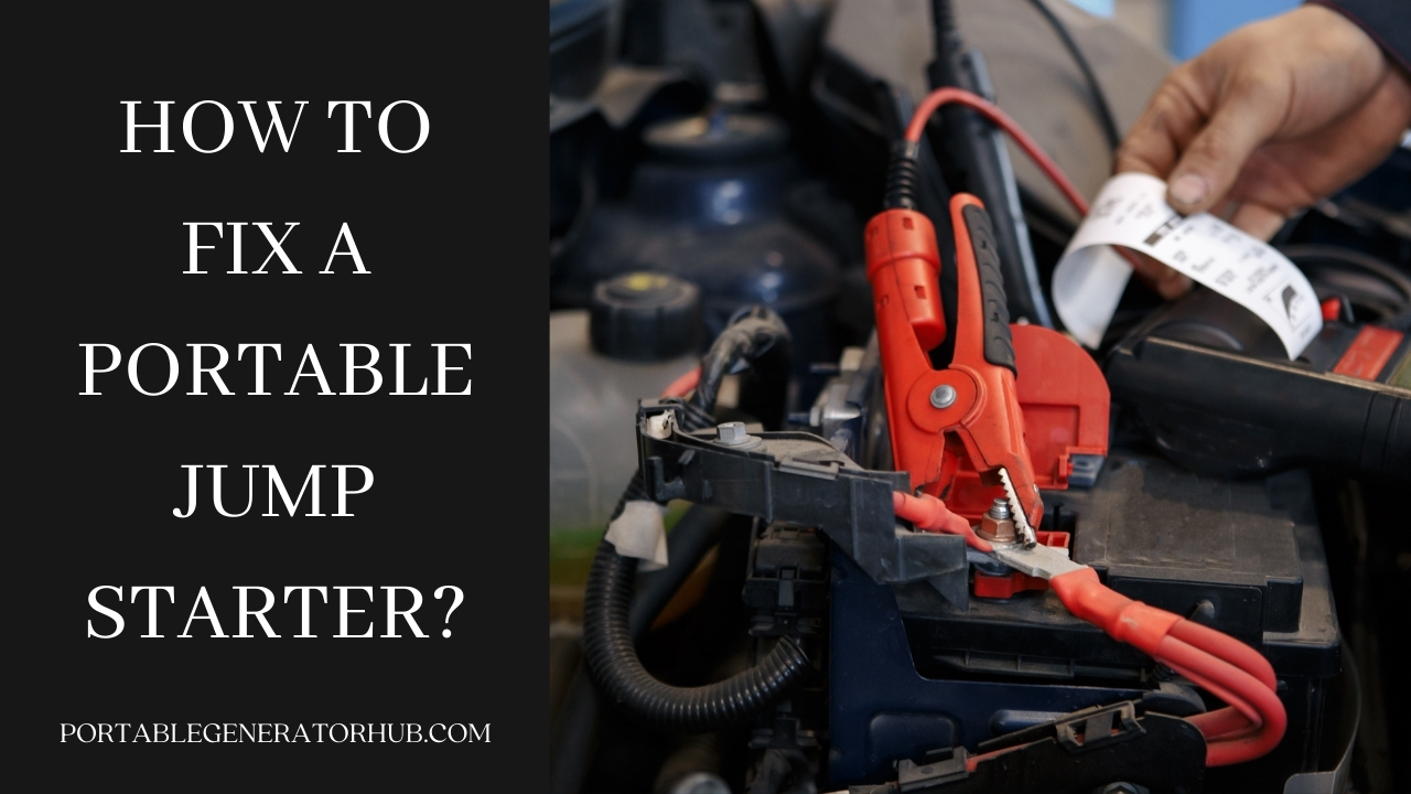 How To Fix A Portable Jump Starter