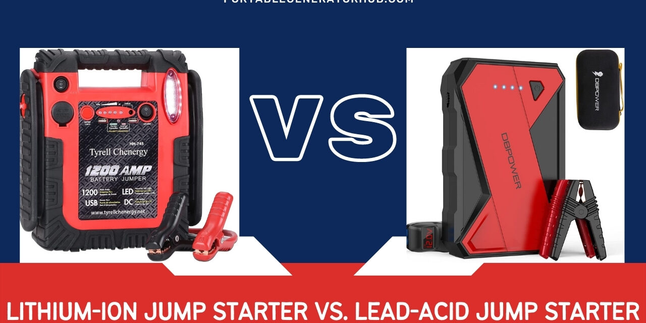 Lithium-Ion Jump Starter VS Lead-Acid Jump Starter – Which Is Better?