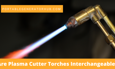 Are Plasma Cutter Torches Interchangeable? Tips and Guides