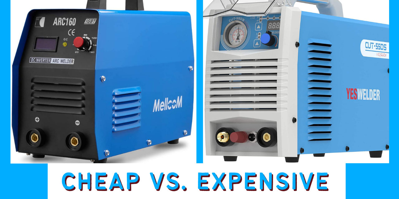 Cheap Vs. Expensive Plasma Cutters – What Are The Differences?